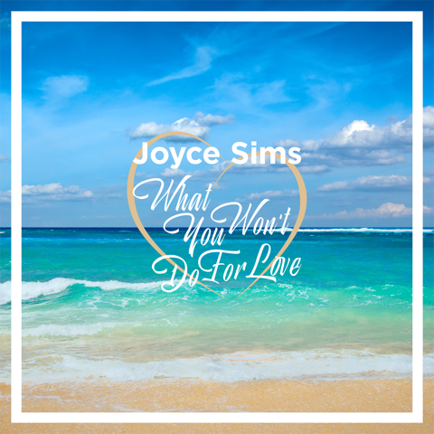 Joyce Sims - What You Won't Do For Love (Bobby Caldwell remix) cover art_2_2500px x 2500px_iTunes