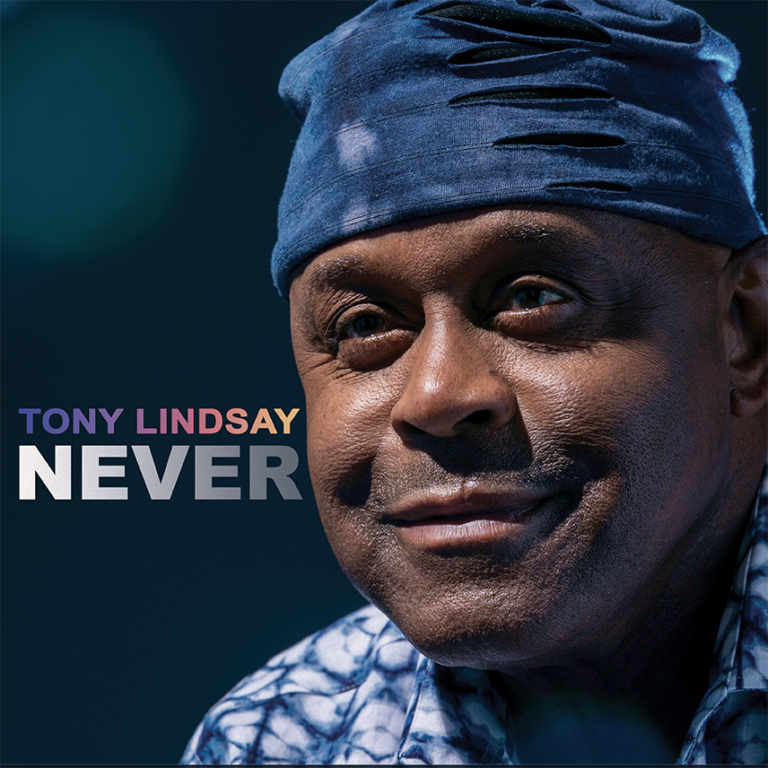 Tony Lindsay Never CD Cover 05_01