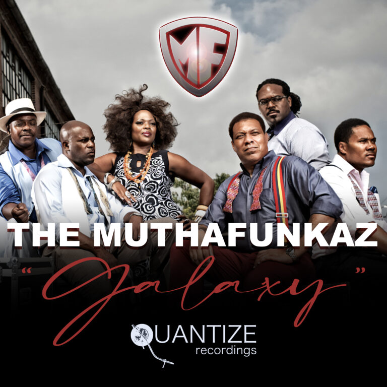 QTZ421_The MuthaFunkaz_Galaxy 2023