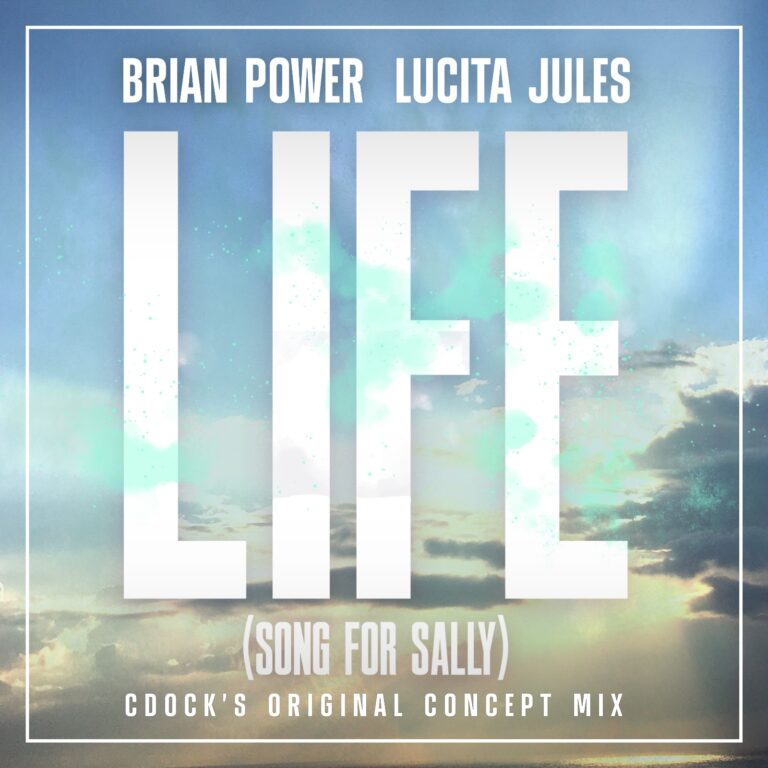 Life Brian Power ft Lucita Jules C Docks Original Concept Mix