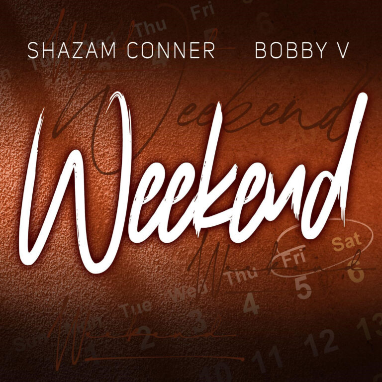 Shazam Conner & Bobby V - Weekend Artwork 1600x1600