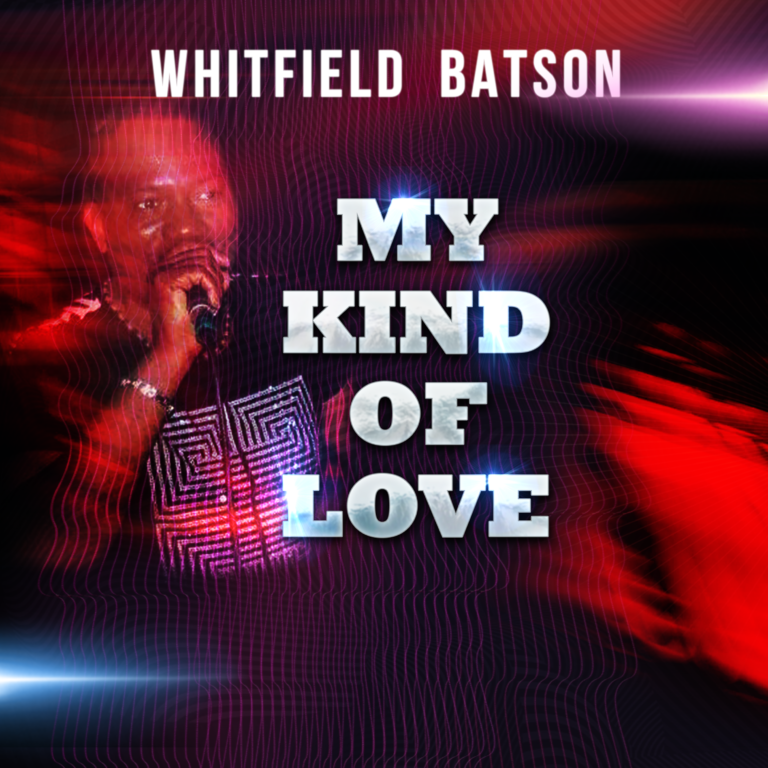 Whitfield-Batson---My-Kind-of-Love(Cover)_No-Credits